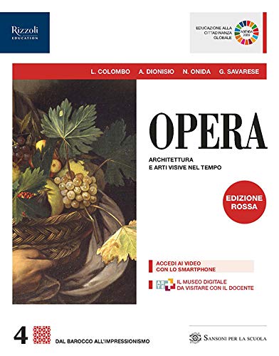 Opera. Ediz. rossa. Per le Scuole superiori. Con e-book. Con …