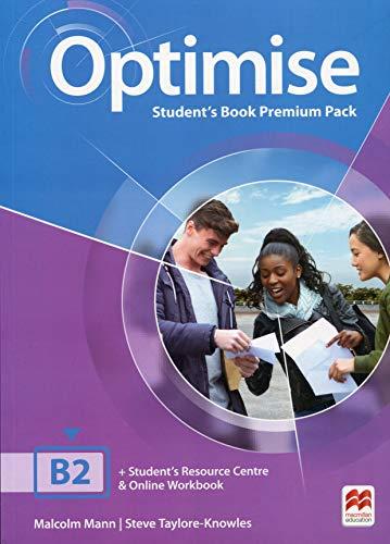 Optimise. B2. Student's book-Key. Per le Scuole superiori. Con espansione …