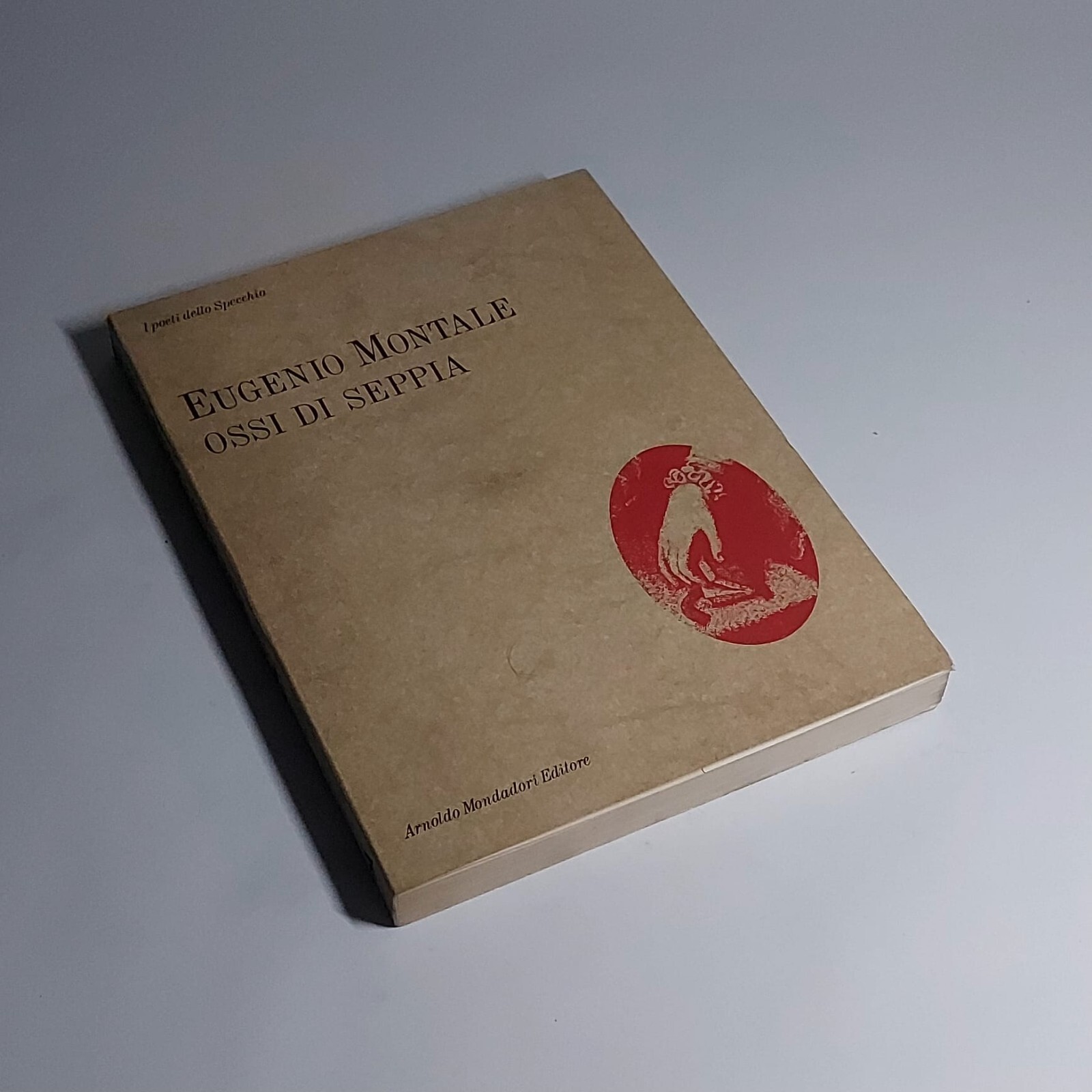 OSSI DI SEPPIA EUGENIO MONTALE MONDADORI 1981