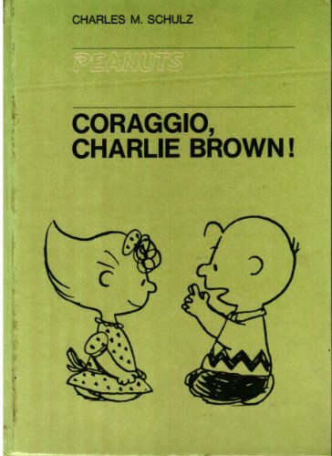 PEANUTS N.8 - CORAGGIO CHARLIE BROWN