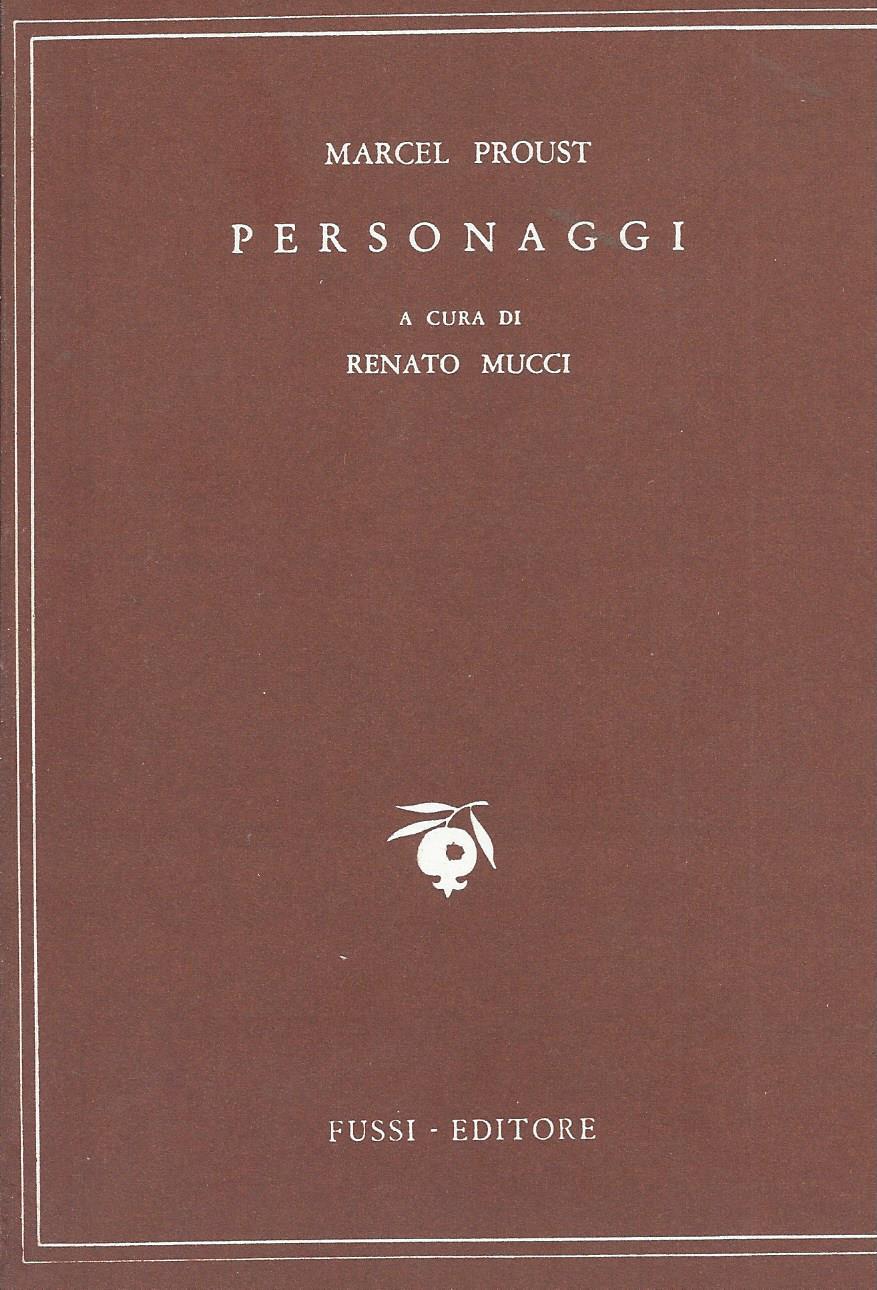 Personaggi A cura di Renato Mucci