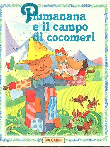 Piumanana e il campo di cocomeri