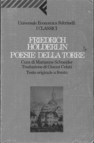 Poesie della torre. Testo originale a fronte