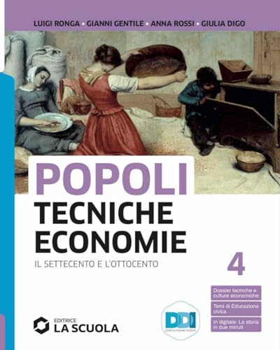 Popoli tecniche economie. Per il triennio delle Scuole superiori. Con …