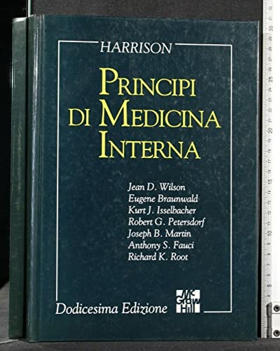 PRINCIPI DI MEDICINA INTERNA HARRISON DODICESIMA EDIZIONE
