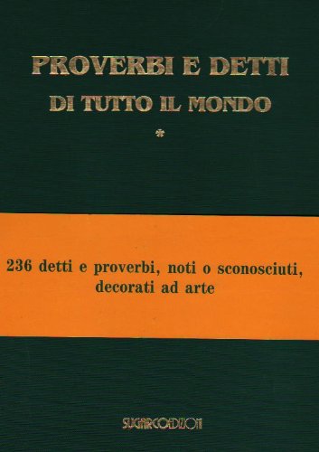 Proverbi e detti di tutto il mondo