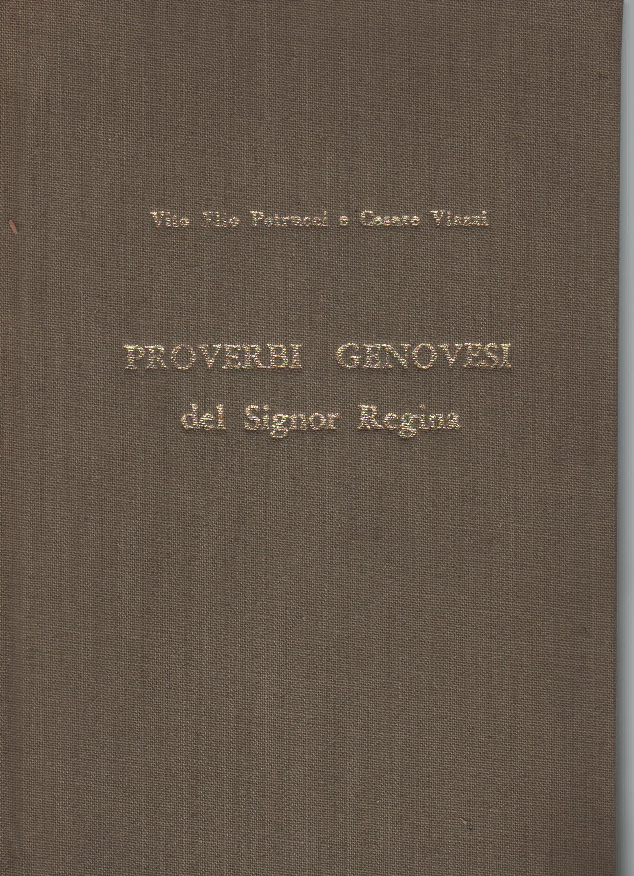 Proverbi Genovesi del signor Regina