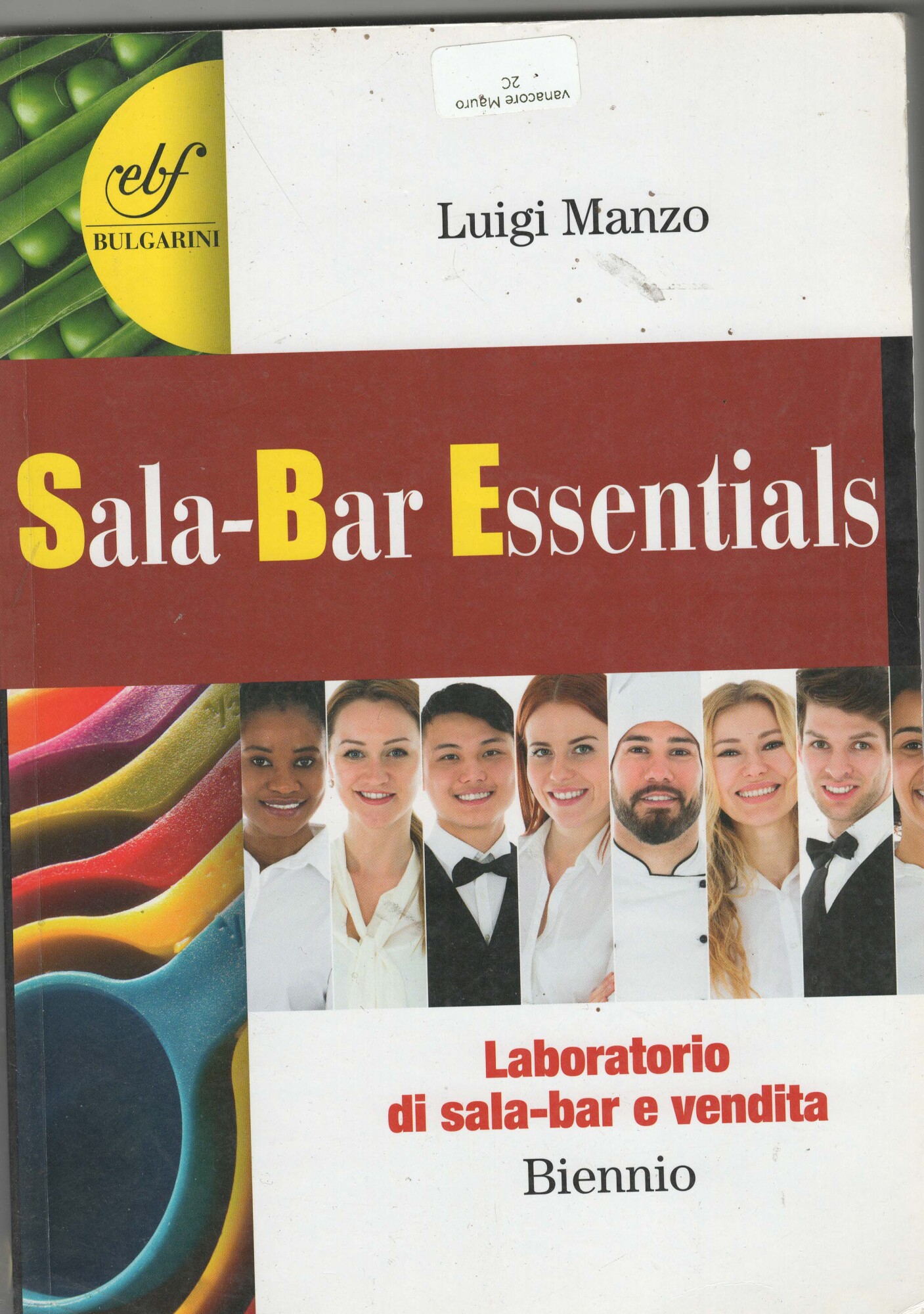 Sala-bar essentials. Laboratorio di sala-bar e vendita. Per gli Ist. …