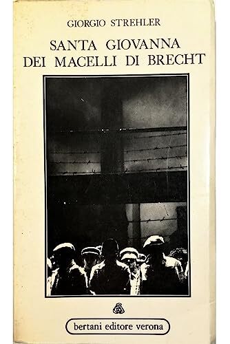 SANTA GIOVANNA DEI MACELLI DI BRECHT