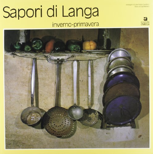 Sapori di Langa. Inverno-primavera