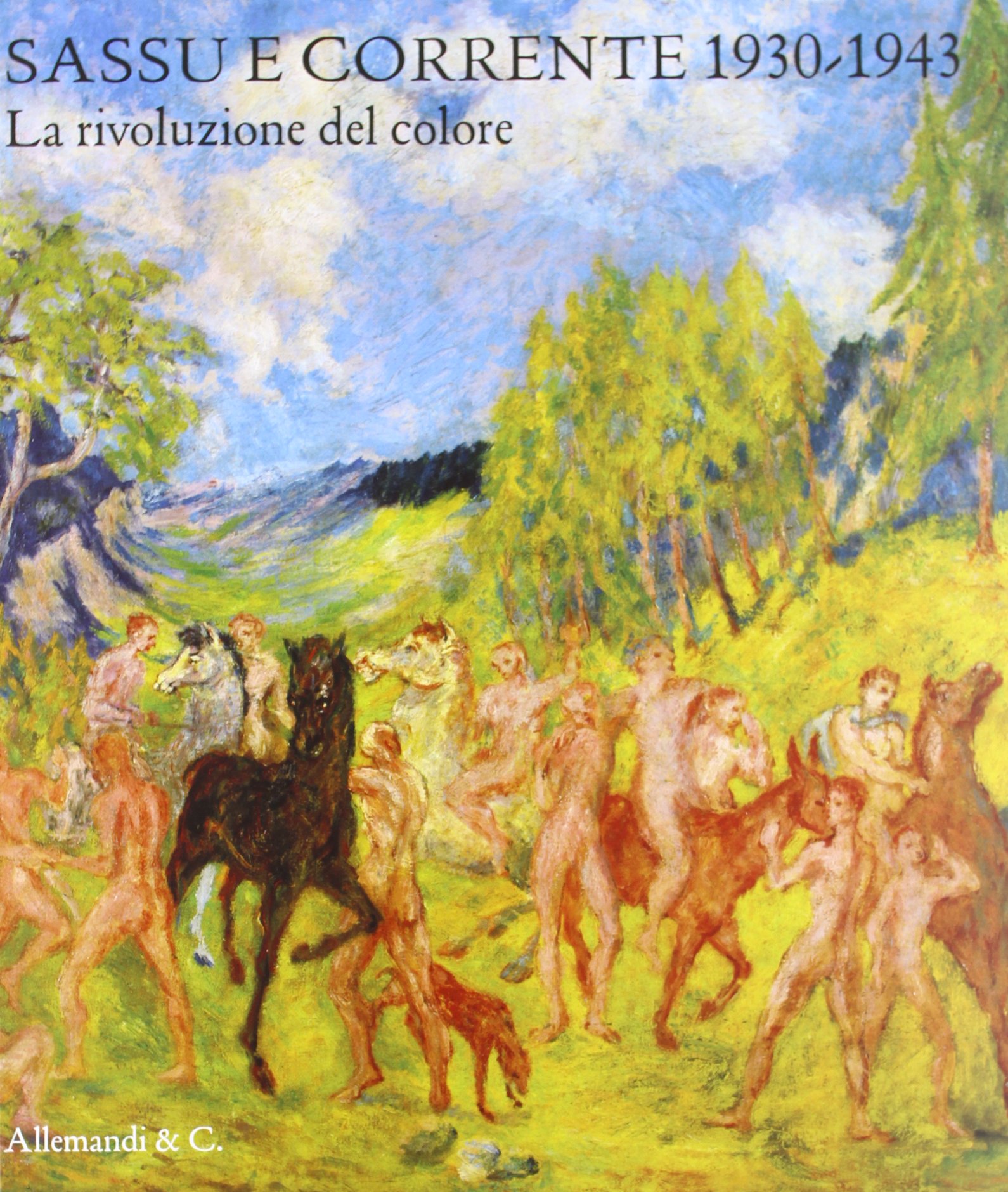 Sassu e Corrente 1930-1943. La rivoluzione del colore