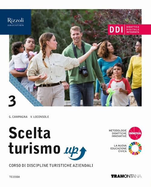 Scelta turismo up. Per gli Ist. tecnici. Con e-book. Con …