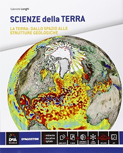 Scienze della terra. Vol. unico. Per le Scuole superiori. Con …