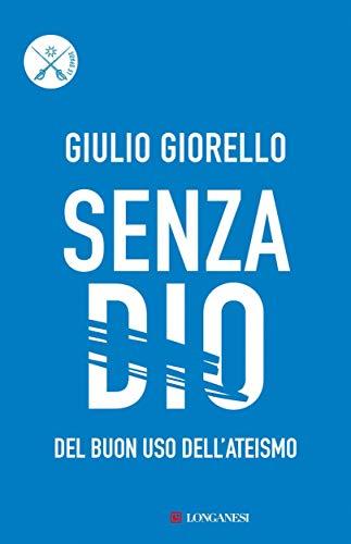 Senza Dio (Le spade Vol. 22)