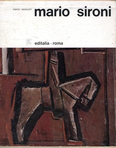 Sironi - Mario Sironi di Marco Valsecchi