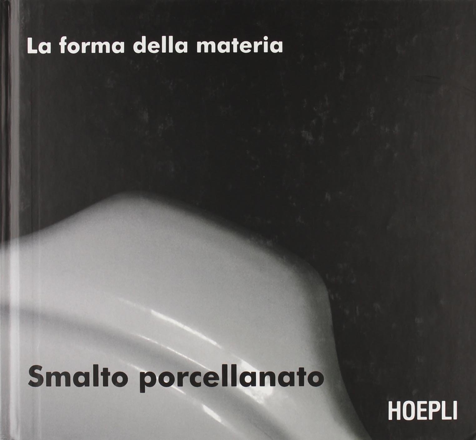 Smalto porcellanato. Ediz. bilingue