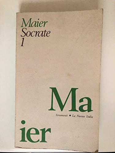 Socrate. La sua opera e il suo posto nella storia …