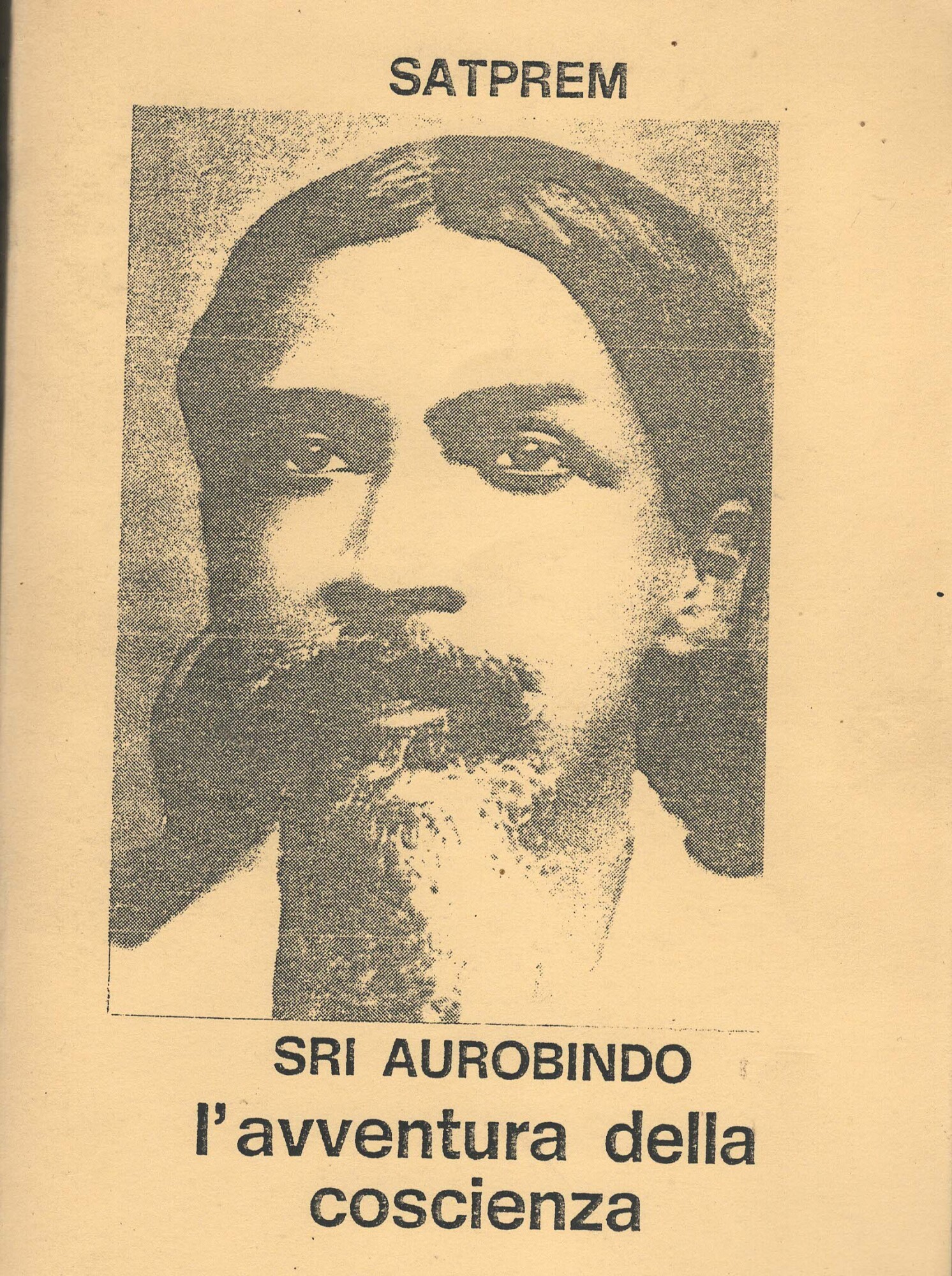 Sri Aurobindo - l'avventura della coscienza