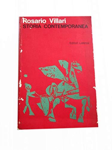 STORIA CONTEMPORANEA DI ROSARIO VILLARI - EDITORI LATERZA 1971