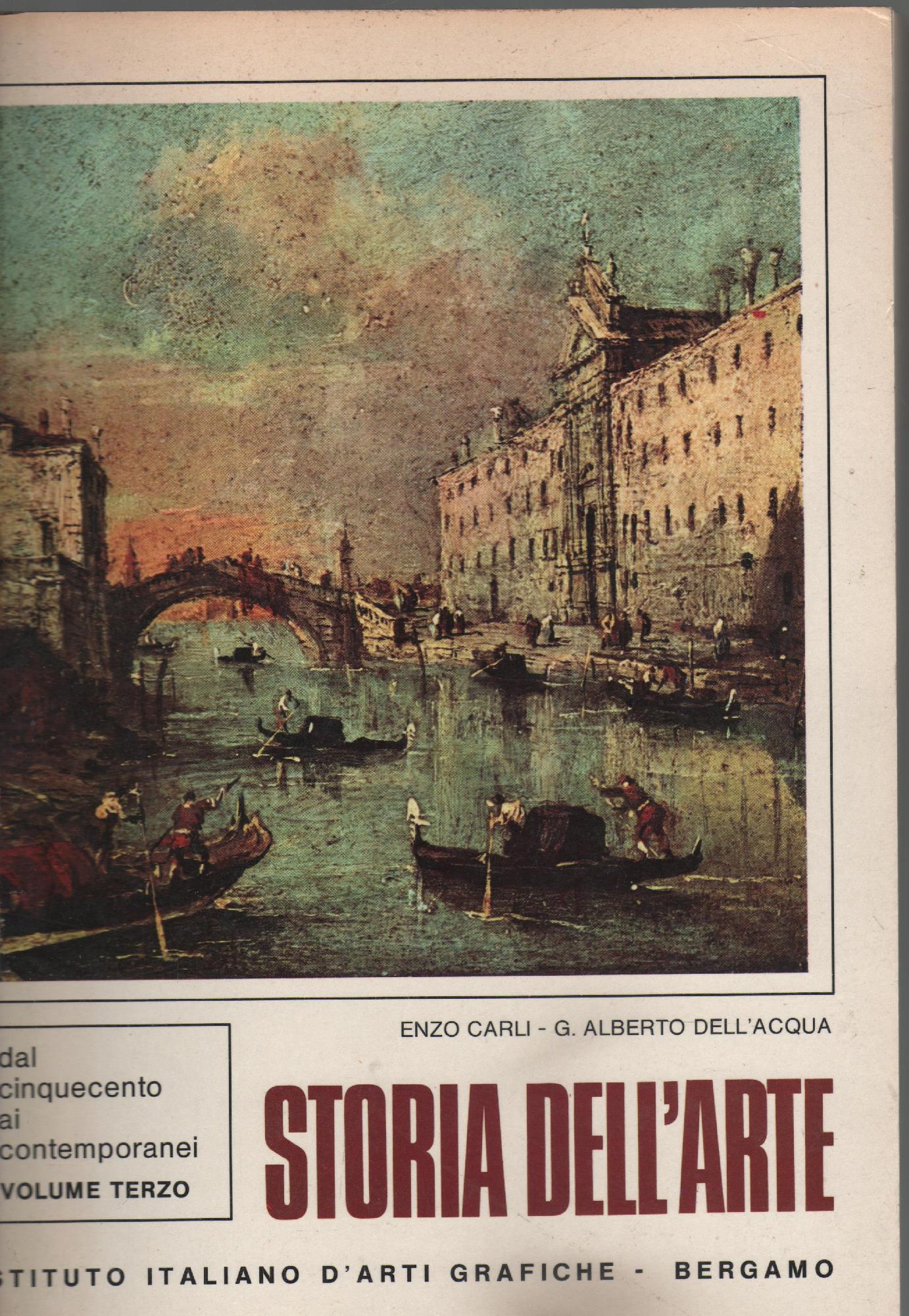 STORIA DELL'ARTE VOL 3,L'ARTE GOTICA E IL PRIMO RINASCIMENTO