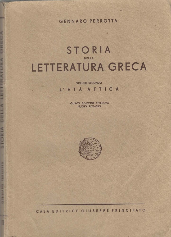 STORIA DELLA LETTERATURA GRECA Volume secondo L'etˆ attica