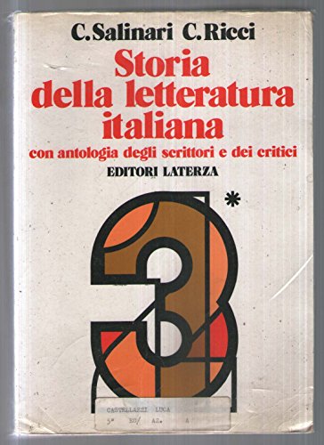 Storia della letteratura italiana. Con antologia degli scrittori e dei …