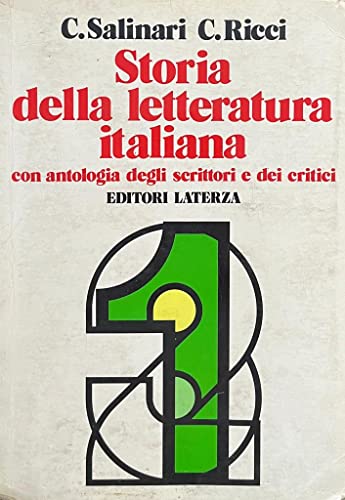 Storia della letteratura italiana. Con antologia degli scrittori e dei …