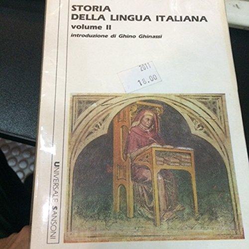 Storia della lingua italiana in due volumi