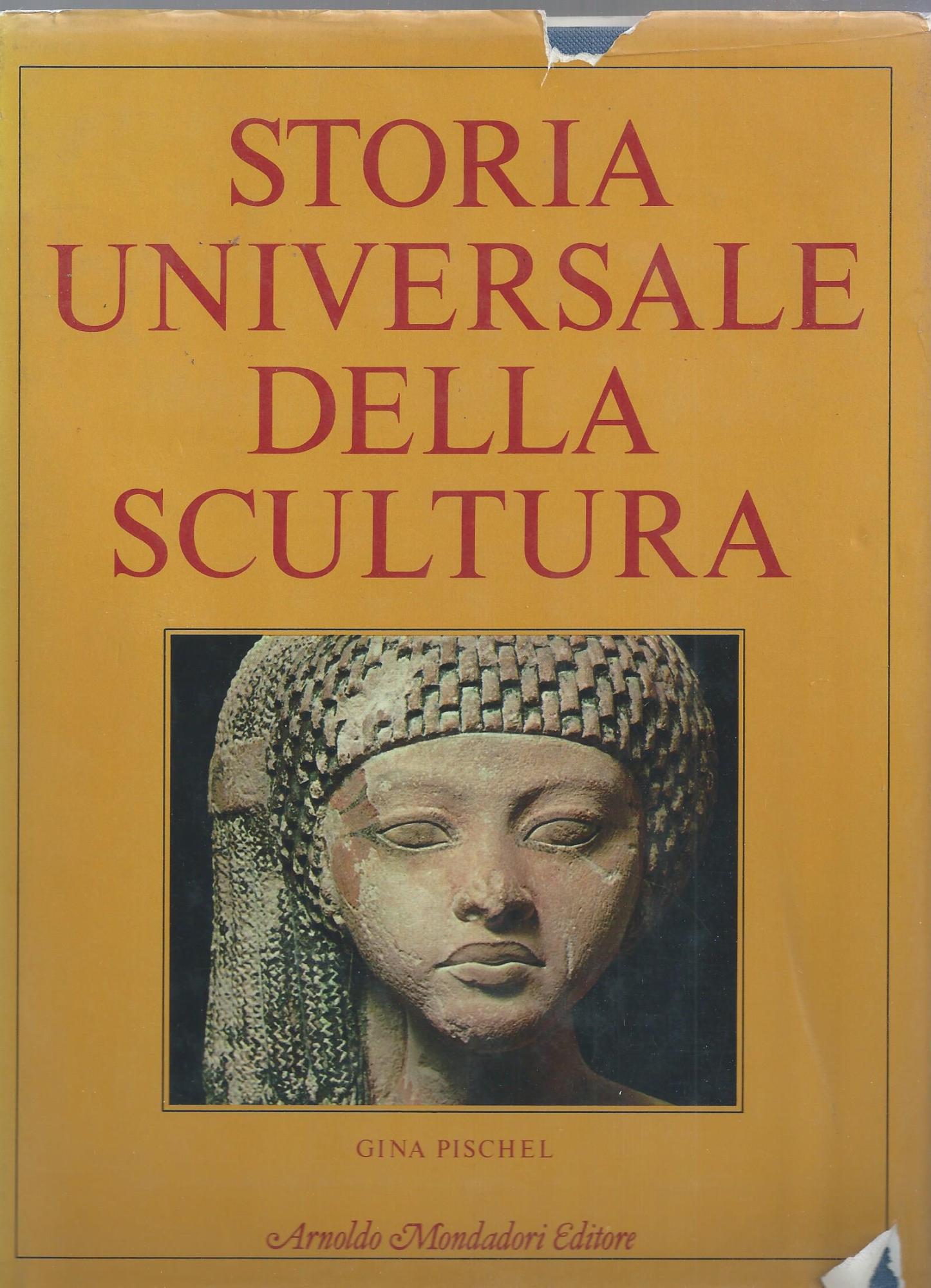 Storia universale dell'arte: pittura, scultura, architettura, arti decorative.