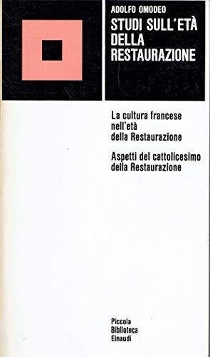 Studi sull'età della restaurazione