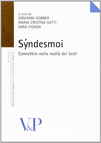 Syndesmoi. Connettivi nella realtà dei testi