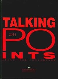 Talking points. Spunti per conversare