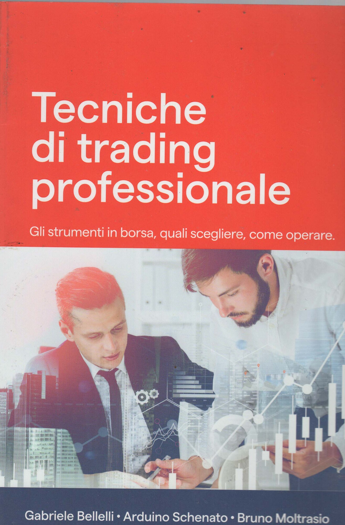 Tecniche di trading professionale : gli strumenti in borsa, quali …