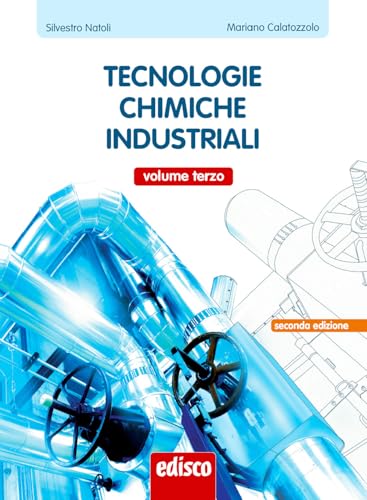 Tecnologie chimiche industriali. Per gli Ist. tecnici e professionale. Con …