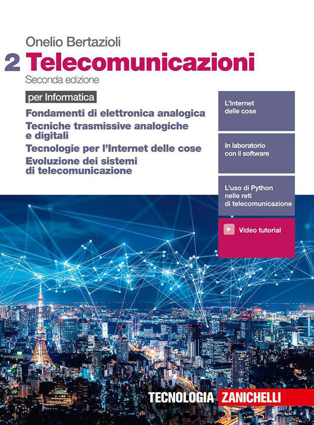 Telecomunicazioni. Per informatica. Per le Scuole superiori. Con e-book. Con …
