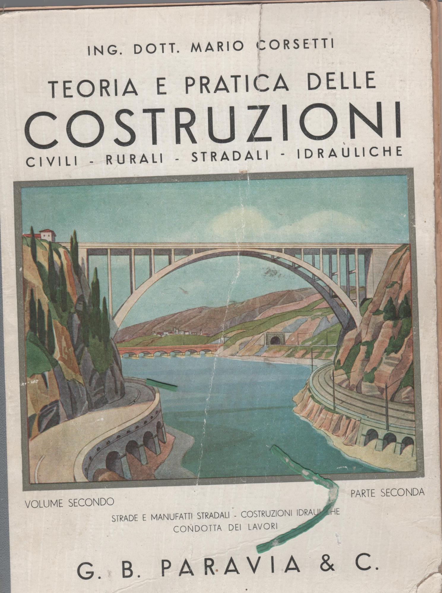 Teoria e pratica delle costruzioni volume secondo