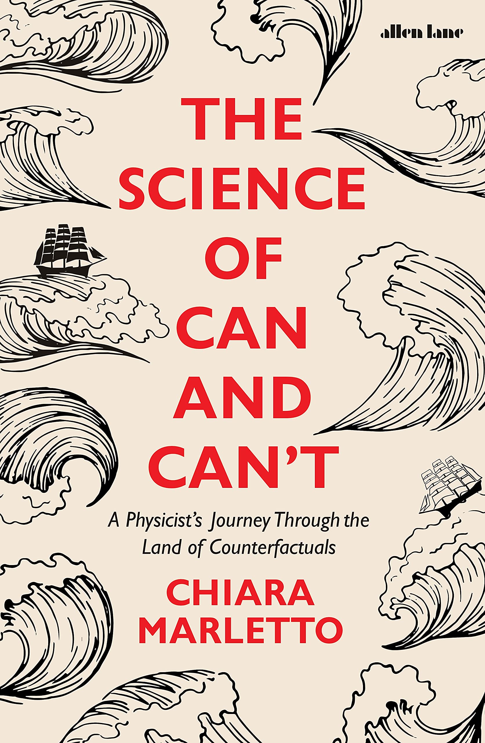The Science of Can and Can't: A Physicist's Journey Through …