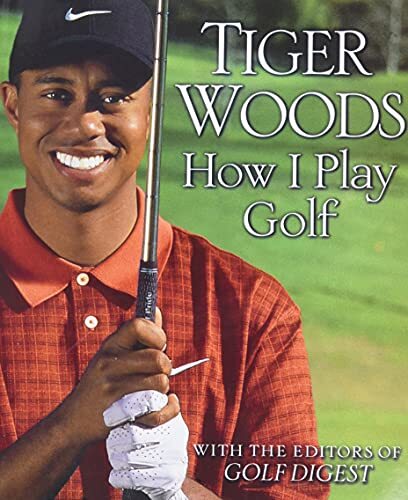 Tiger Woods: How I Play Golf