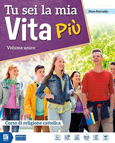 Tu sei la mia vita più. Volume unico. Per la …