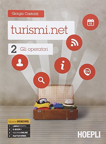 Turismi.net. Per gli Ist. tecnici e professionali. Con e-book. Con …