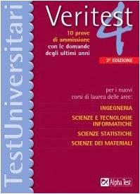 Veritest. Per i nuovi corsi di laurea delle aree: ingegneria, …