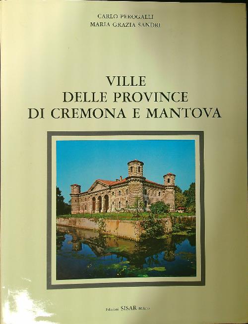 Ville delle province di Cremona e Mantova