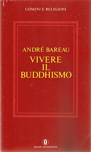 Vivere il buddhismo