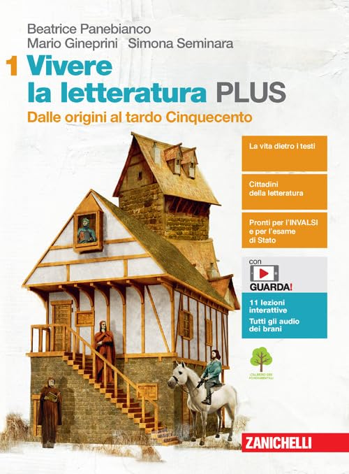 Vivere la letteratura Plus. Per le Scuole superiori. Con e-book. …
