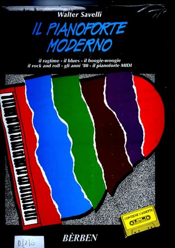 Walter Savelli Il painoforte moderno il ragtime il blues il …