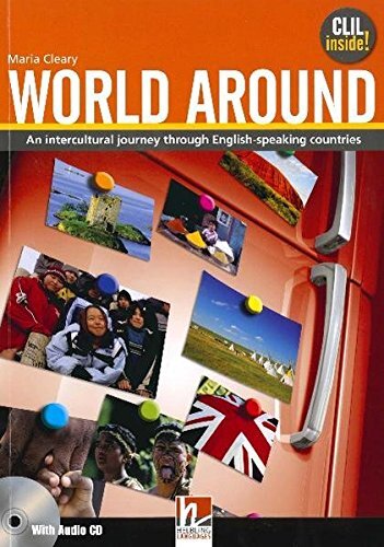 World Around. Student's Book: An intercultural journey through the English-speaking …