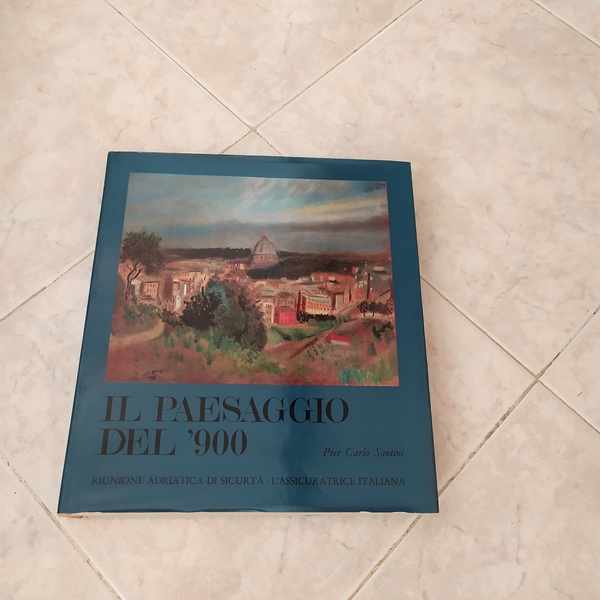 Il paesaggio del '900