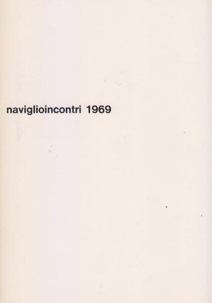 naviglioincontri 1969