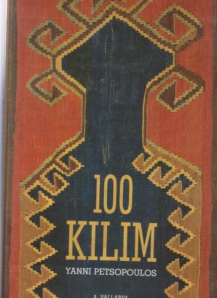 Cento Kilim. Capolavori dall'Anatolia