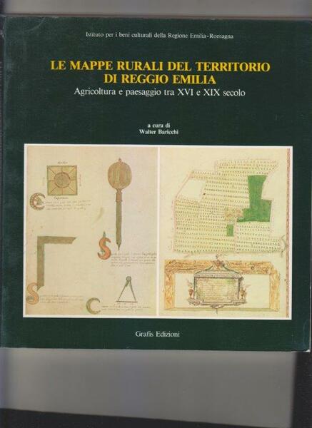 Le mappe rurali del territorio di Reggio Emilia. Agricoltura e …